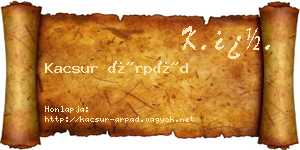 Kacsur Árpád névjegykártya
